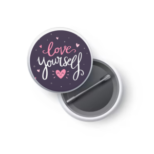 Love Yourself Button Badge